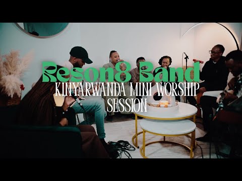 Reson8 Band - Kinyarwanda Mini Worship Session