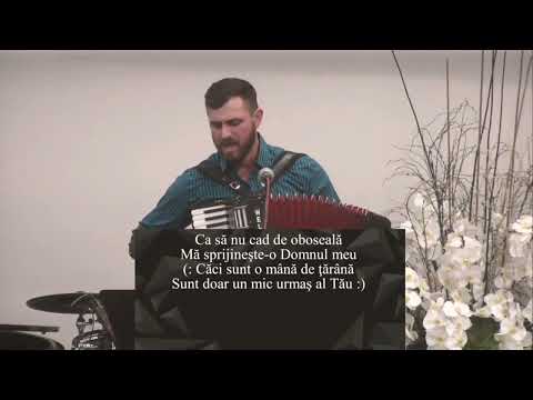 Priveşte o Doamne la mine ...