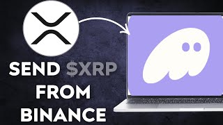 NEW! How To Transfer Xrp From Binance To Phantom Wallet On Pc