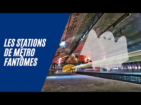 Les Stations Fantômes du Métro Parisien
