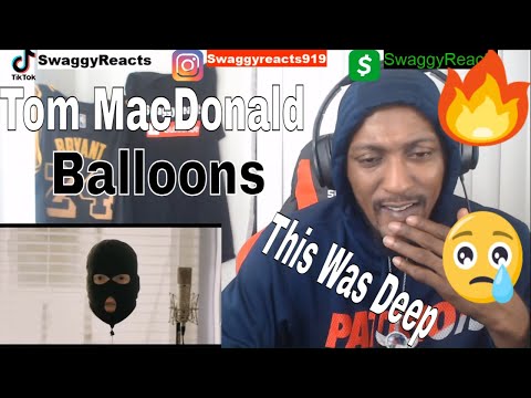 THIS WAS DEEP! | Tom MacDonald - Balloons (Reaction)