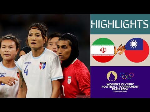 🇮🇷 Iran vs Chinese Taipei 🇹🇼 Women's Olympic Qualifying 2024 Highlights | Group A