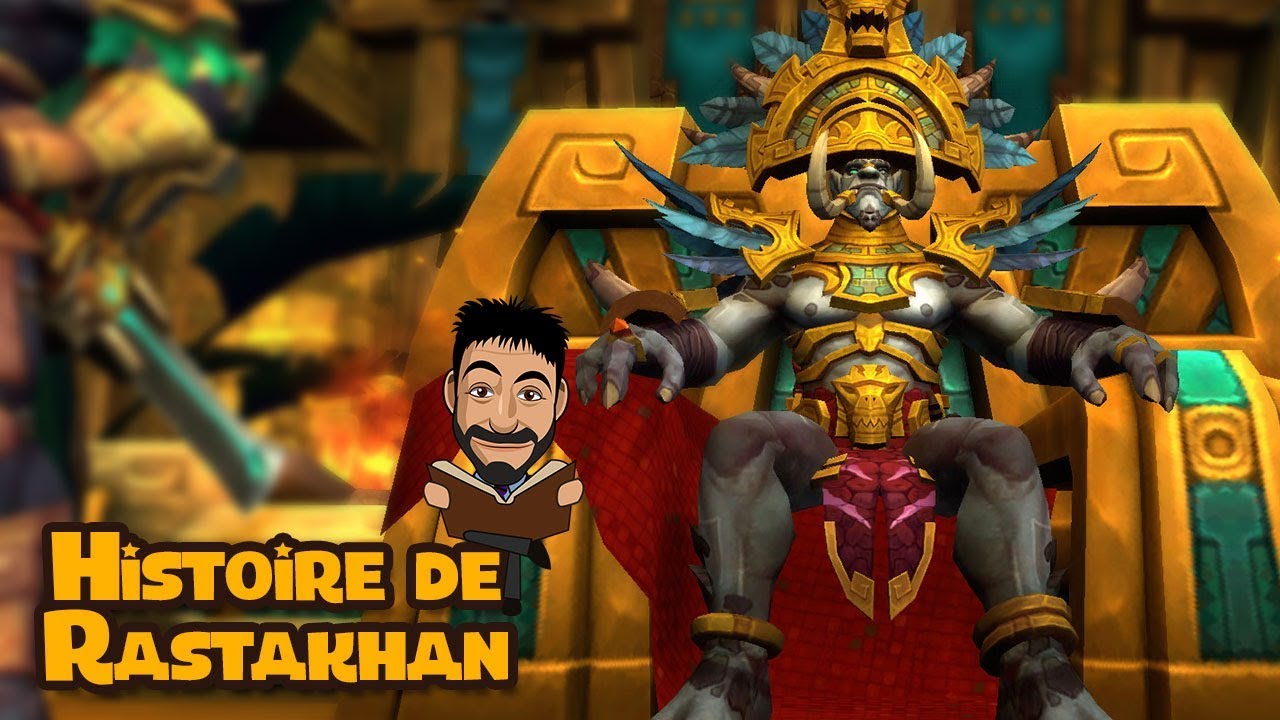 Histoire de Rastakhan, roi des Trolls zandalari