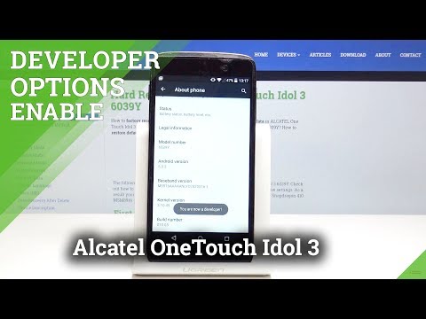 How to Open Developer Options on Alcatel OneTouch Idol 3 - USB Debugging / OEM Unlock