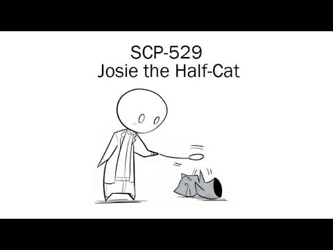 Oversimplified SCP Chapter 24 - SCP-529: Jossie the Half-Cat