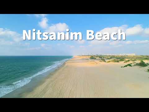 Nitsanim: Extreme Adventure and Relaxation on the Beach.