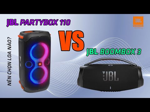 So sánh Jbl Partybox 110 và Jbl Boombox 3 - Loa nào phù hợp với bạn?
