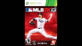 MLB 2K13 Soundtrack Infusion Natural
