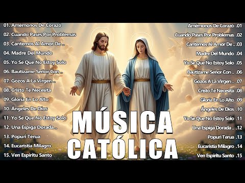 ALABANZAS CATÓLICAS QUE ALIVIAN EL ESTRÉS Y LA ANSIEDAD 🙏🏻🙏🏻TOP 100 MÚSICA CATÓLICA 2026