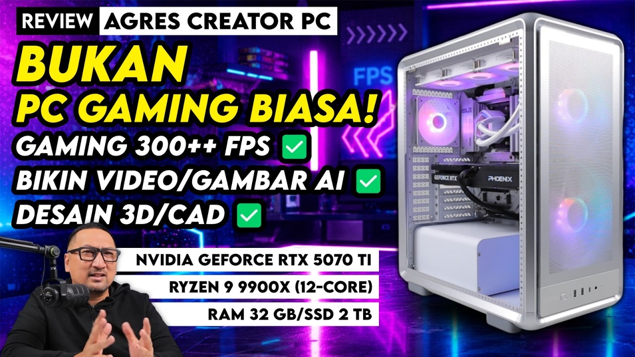 Review Agres Creator PC: "RTX AI PC" Serba Bisa Buat Gamer dan Kreator!