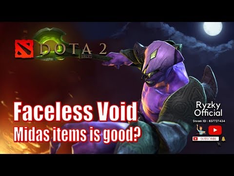 Dota 2 - Faceless Void Midas Items is good