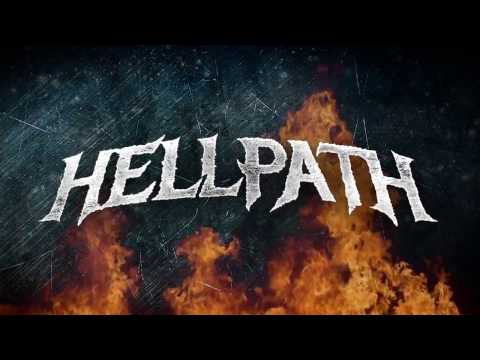 HELLPATH - Blood, Rage & Fire (OFFICIAL LYRIC VIDEO)