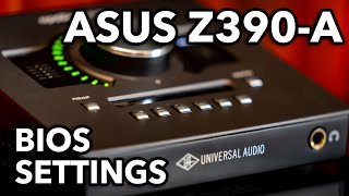 Video thumbnail for Universal Audio Apollo Twin Quad w/ASUS Z390_A w/ ThunderboltEX3 w/ TBT3TBTADAP Bios Settings by Daniel Field