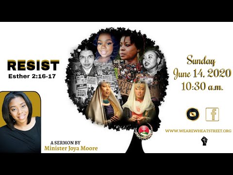 "Resist" Esther 2:16-17 Minister Joya Moore