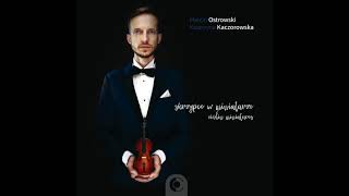 Marcin Ostrowski plays Bloch - Abodah