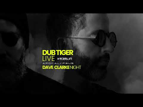 Dub Tiger - Special Techno Set @ Kremlin, Lisboa w: Dave Clarke