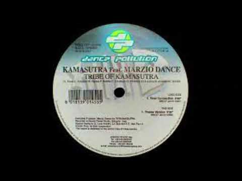 Kamasutra feat Marzio Dance - Tribe of kamasutra (total connection)