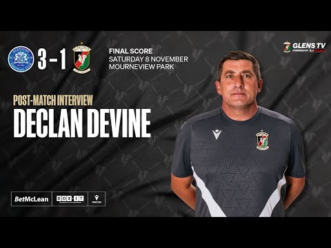 Post-Match Interview | Glenavon 3-1 Glentoran | 8th November 2025 - Declan Devine 