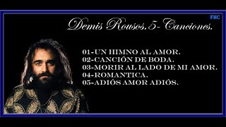 DEMIS ROUSOS-5-CANCIONES. HD.