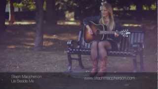 Steph Macpherson - Lie Beside You