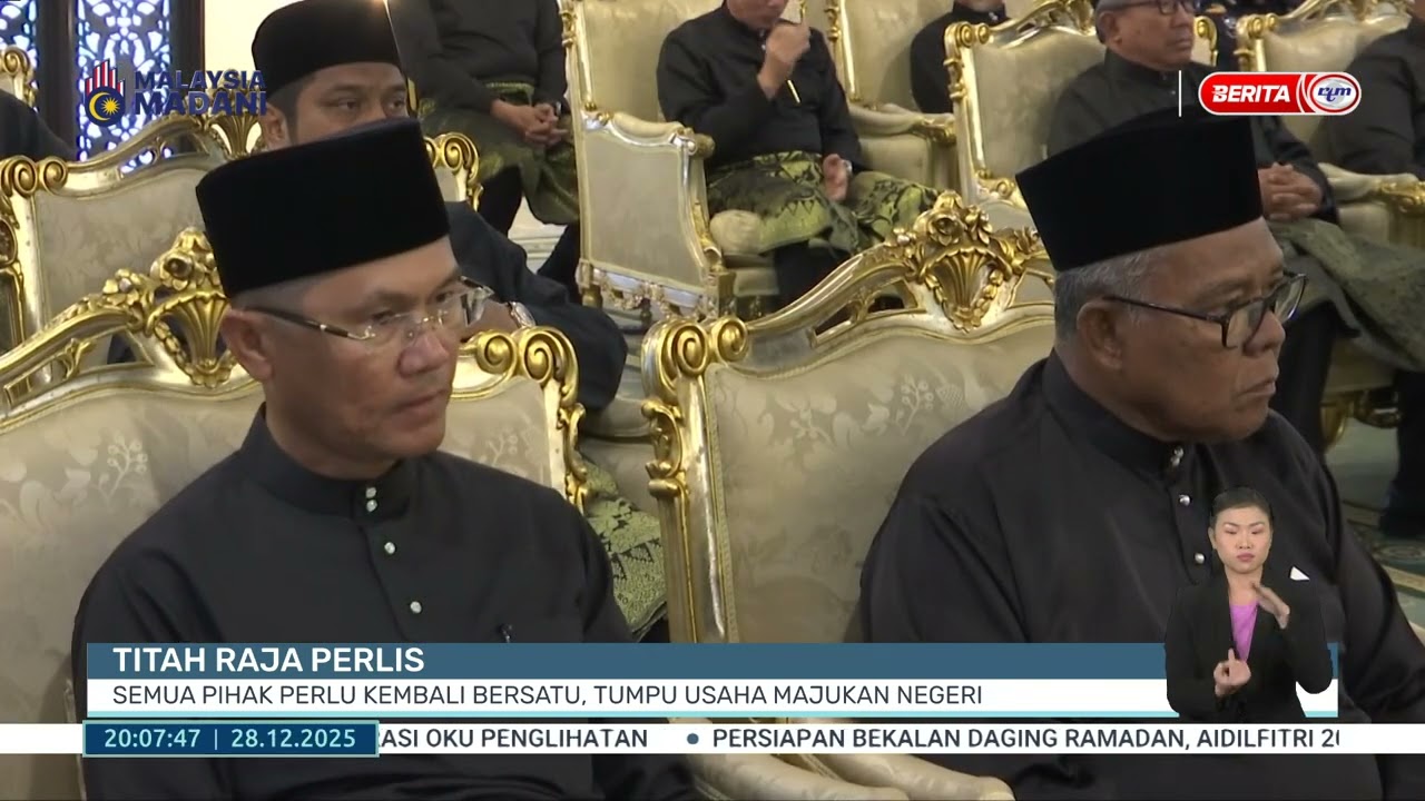 28 DIS 2025 -BERITA PERDANA- TITAH RAJA PERLIS: SEMUA PIHAK PERLU KEMBALI BERSATU, TUMPU USAHA
