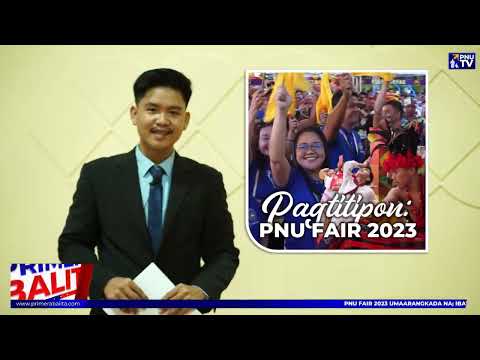 PNU TV - The PNU Fair 2023 - OPENING PROGRAM (DAY 1)