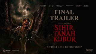 Grave Soil Sorcery - Final Trailer | July 23, 2026 in Theaters