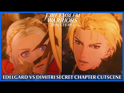 Dimitri vs Edelgard secret chapter cutscene - Fire Emblem Warriors Three Hopes