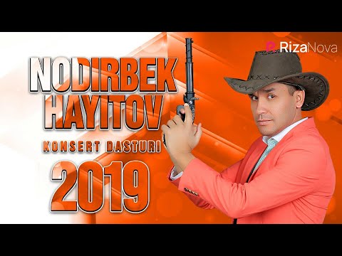 Nodirbek Hayitov - Nodir Baron 2019 konsert dasturi
