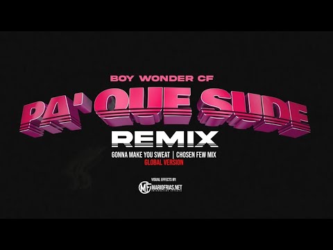Pa Que Sude (Gonna Make You Sweat/Chosen Few Mix - Global Version) - Featuring Various Artist