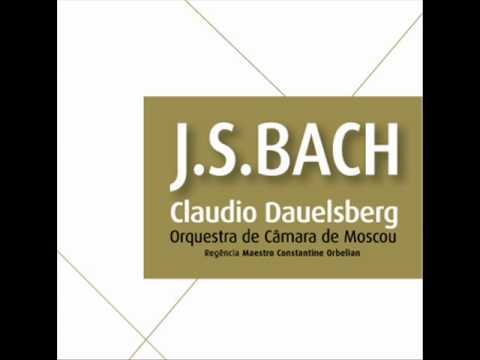 Toccata em Mi menor - BWV 914 - Claudio Daueslberg & Orquestra de Câmara de Moscou