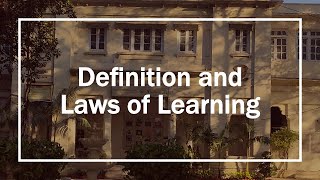 Psychology Basics : BISE Intermediate Lectures (26) - Definition and Laws of Learning