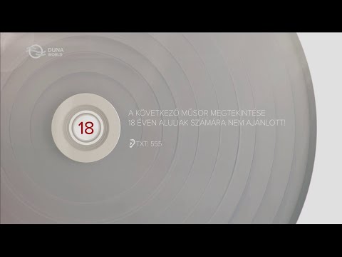 Duna World 18-as felhívás - 2022.02.28.