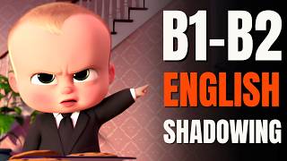 Shadowing English with The Baby Boss | Speak like a Native with a Cartoon Ep.9