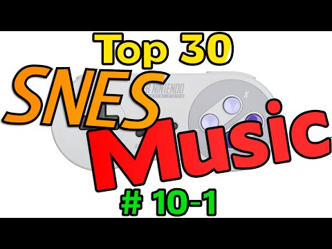 Top 30 SNES Music HD (#10-1)