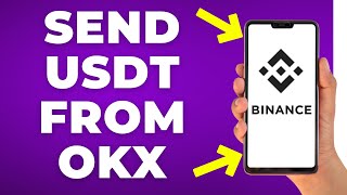 How to Send USDT from OKX to Binance (Step by Step)