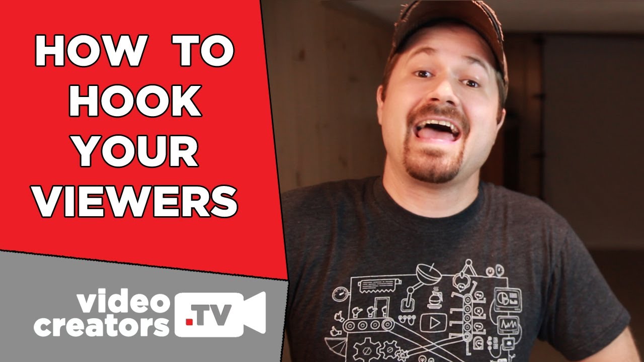 How To Hook Viewers to Watch your YouTube Videos