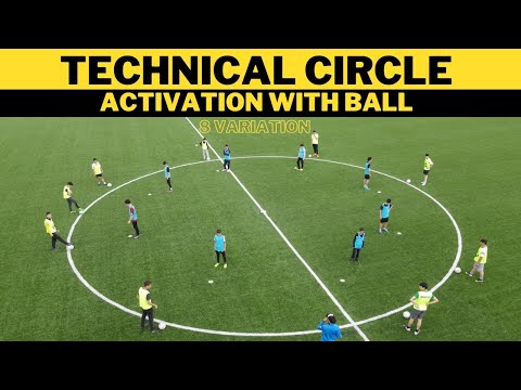 Technical Circle | Activation With Ball in Football/Soccer | 8 Variation