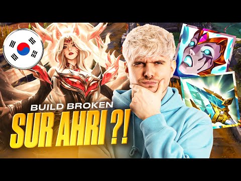 Je découvre le BUILD CORÉEN BROKEN sur Ahri (j'y croyais pas au début)