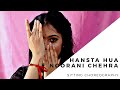 HANSTA HUA NOORANI CHEHRA SITTING CHOREOGRAPHY RUPAL SARASWAT
