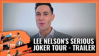 Lee Nelson - Serious Joker | Live Tour Trailer