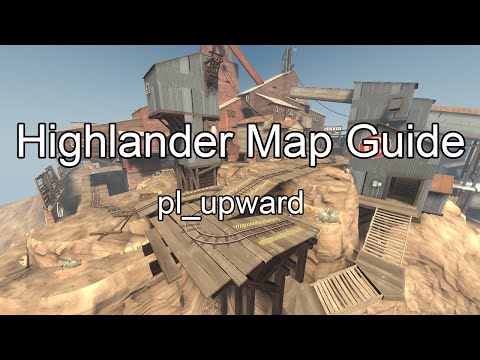 Highlander Map Guide: pl_upward