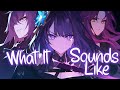 Nightcore What It Sounds Like KPop Demon Hunters Lyrics