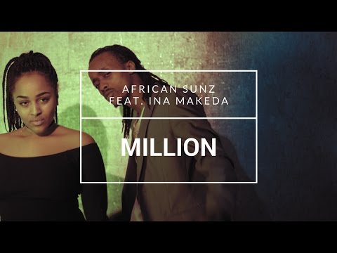 African Sunz Feat. Ina Makeda - "Million" [OFFISIELL MUSIKKVIDEO]: YLTV
