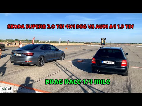 ŠKODA SUPERB 2.0 TSI 4x4 DSG vs AUDI A4 1.9 TDI AHU drag race 1/4 mile 🚦🚗 - 4K UHD