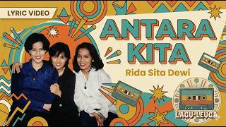 Download lagu Rida Sita Dewi (RSD) - Antara Kita (Lyrics Video) mp3 Download lagu Rida Sita Dewi (RSD) - Antara Kita (Lyrics Video) mp3