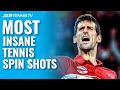 Most INSANE Tennis Spin Shots