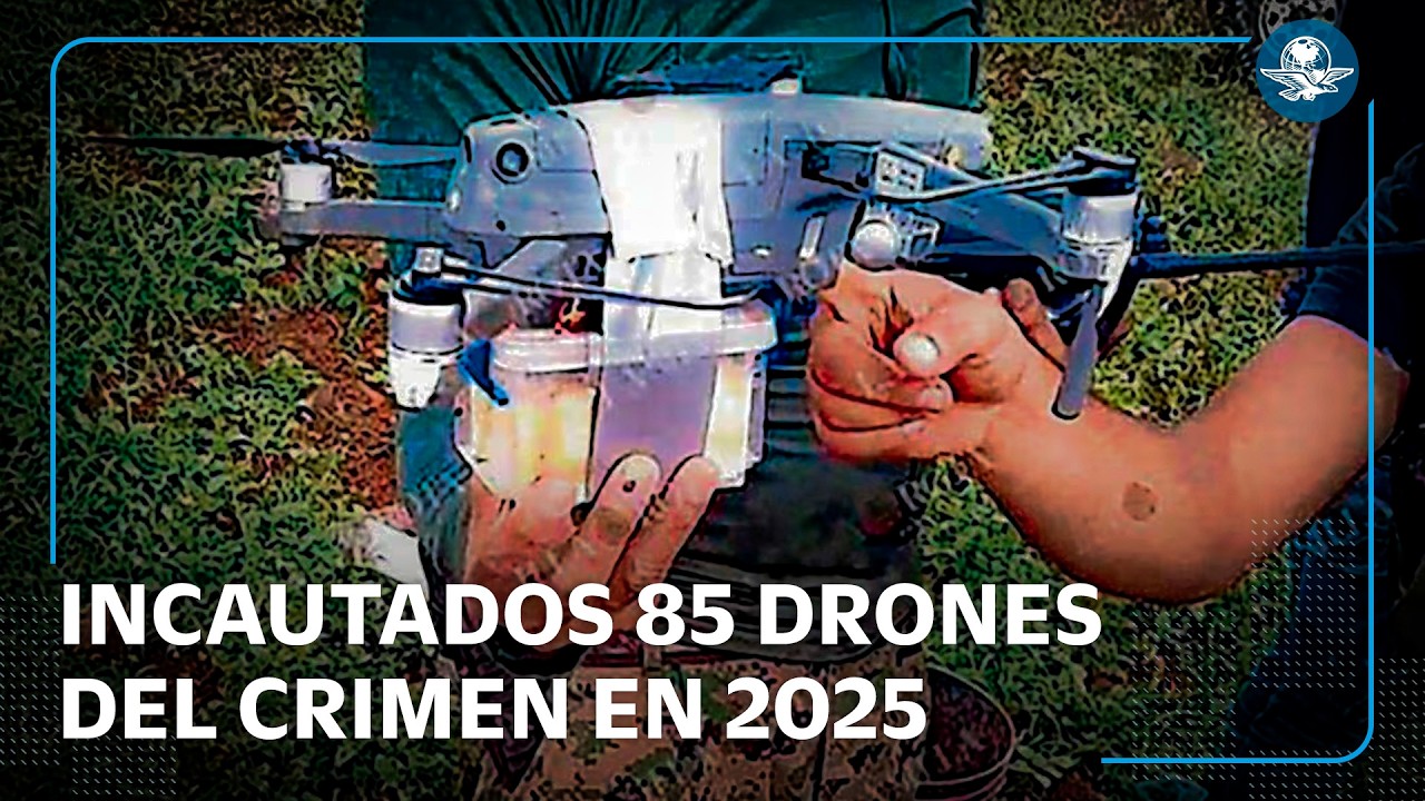 Sedena desmantela drones del narco en tres estados #EnPortada