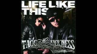 Tagg The Sickness feat Mc Eiht & Pukkey - G'z Need Luv Too.