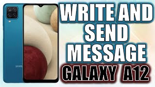 How to Write and send text message on Samsung Galaxy A12 Android 10
